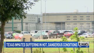 Texas inmates ‘being cooked alive’ with no air conditioning