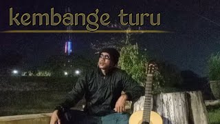 KEMBANGE TURU ( MUSIK VIDIO)