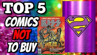 Top 5 Hot Comic Books NOT To Buy!