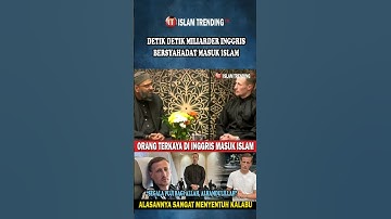 MILIARDER INGGRIS MASUK ISLAM #shorts #mualaf #beritaislam