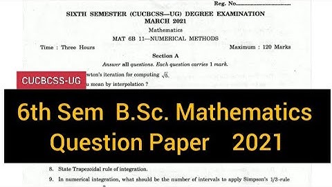 NUMERICAL METHODS        |      6th Sem   B.Sc. Mathematics   Question Paper 2021 #calicut