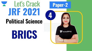 05:00 PM - JRF 2021 | Political Science by Dr. Barkha Sshiva | BRICS