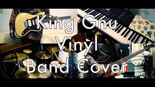 King Gnu - Vinyl Band Cover feat.たいしょー。