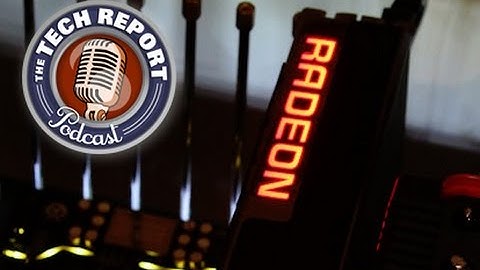 Going deep with the Radeon Fury X - The TR Podcast 178