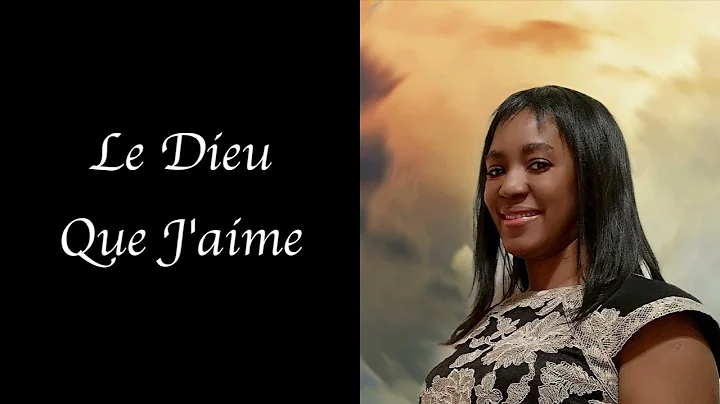 Judith Madet / Le Dieu Que J'aime/ Official single.