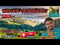 🙏💥09-06-2025 TODAY 7:00 pm LIVE Geography Class 🙏💥AND CURRENT UPDATES BY KISHINDAR RAO Sri