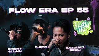 Flow ERA EP 55: Dment Si Lain, Razzuan Rosli & Siqma