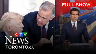 PM Carney promises retaliatory tariffs against U.S. | CTV News Toronto at Six for Aug. 23, 2026