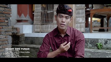 SEGER GEN TUNAS - Chirut Ardika - Official Video Klip