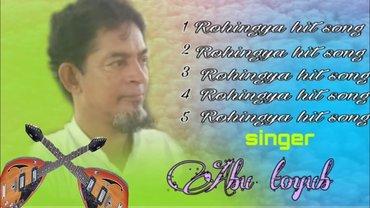 Rohingya super hit song arakan Singer by Abu toyub 🪕🪕🪕🪕