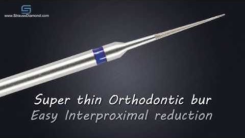 How to Perform IPR with Strauss Diamond Burs - Strauss Diamond