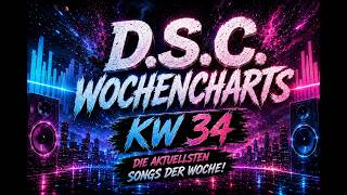 D.S.C. Wochencharts KW 34/2026