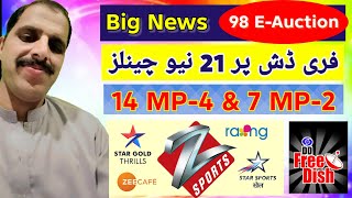 DD Free Dish 98 E-Auction | 21 New Channels Add on Free Dish