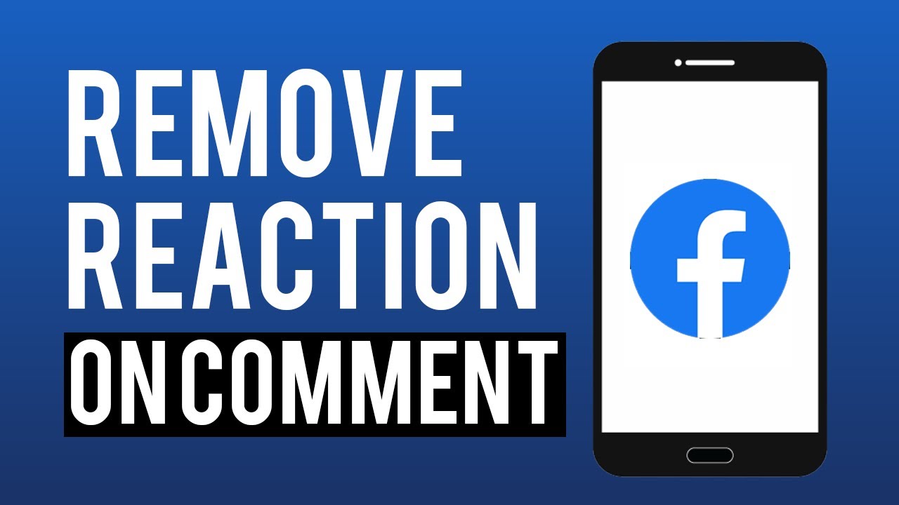 How To Remove Reaction From Facebook Comments