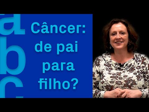Vídeo: O Câncer é Herdado