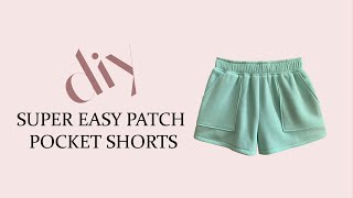 Learn to sew: Easy Patch Pocket Sweat Shorts