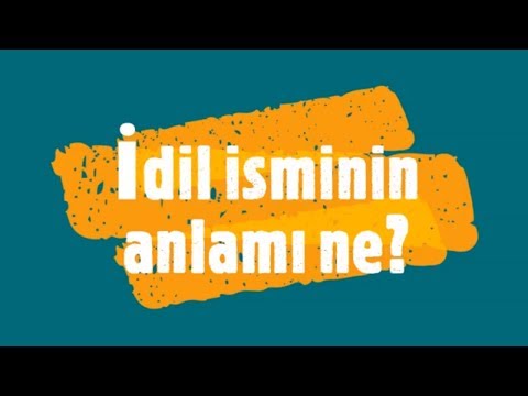 Video: Idil Nedir