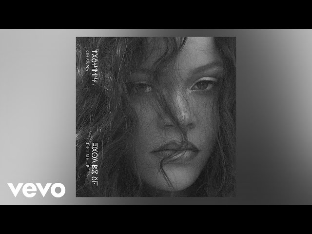 RIHANNA - LIFT ME UP