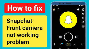 How to fix Snapchat Front camera not working problem 2022.snapchat front camera not working bugs