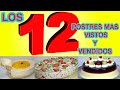 Los MEJORES 12 POSTRES más VISTOS y VENDIDOS del CANAL en todo el MUNDO | Recetas en Casayfamiliatv