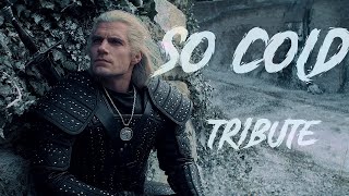 The Witcher: Geralt Of Rivia [So Cold] Tribute