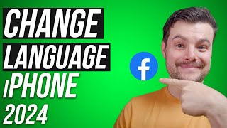 How to Change Language on Facebook App iPhone (2024)