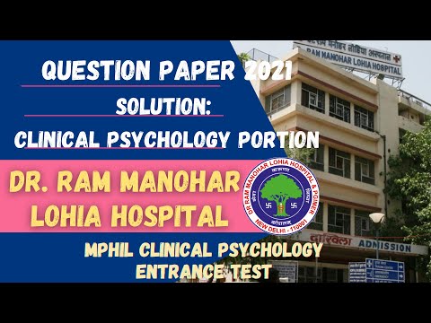 RML Hospital M.Phil Clinical Psychology 2021 Entrance question paper detailed solution