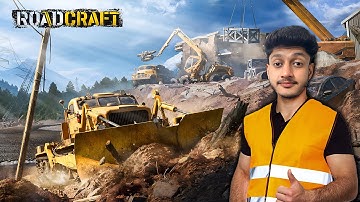 ROADCRAFT - PART 1 - BEGINNING OF THE NEW CONSTRUCTION COMPANY