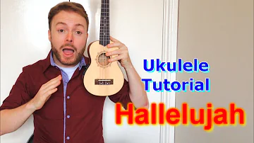 Hallelujah (Leonard Cohen/Jeff Buckley/Alexandra Burke) Ukulele Tutorial