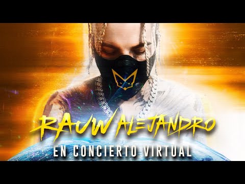 Rauw Alejandro - Concierto Virtual (En Vivo)