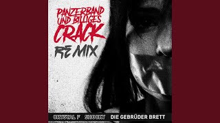 Panzerband &amp; billiges Crack (Remix)