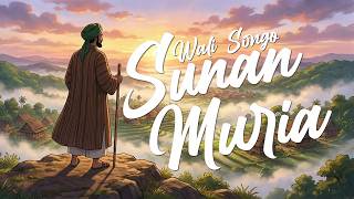 Wali Songo: Sunan Muria's Quiet Mission on the Mountainside That Changed History #animation