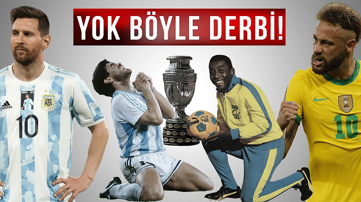 DÜNYANIN EN BÜYÜK MİLLİ DERBİSİNİN TARİHİ: BREZİLYA – ARJANTİN COPA AMERICA FİNALİ