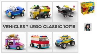 VEHICLES Lego classic 10715 ideas How to build easy