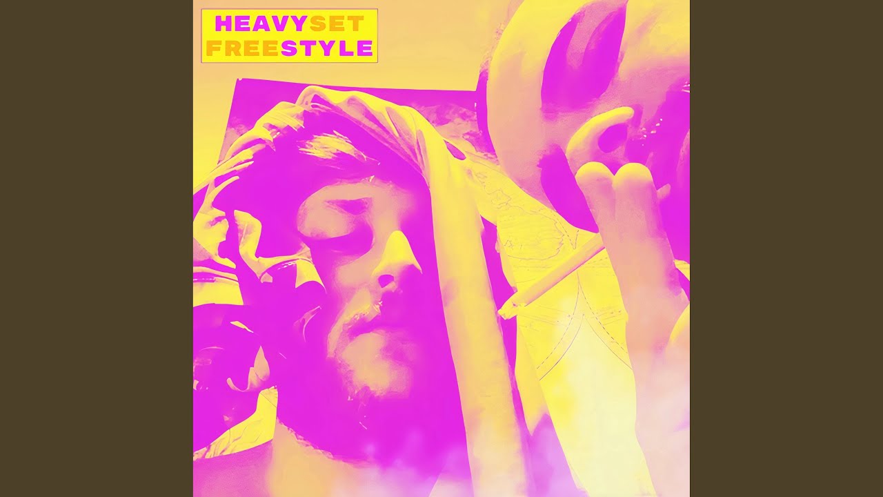 Heavyset (Freestyle)