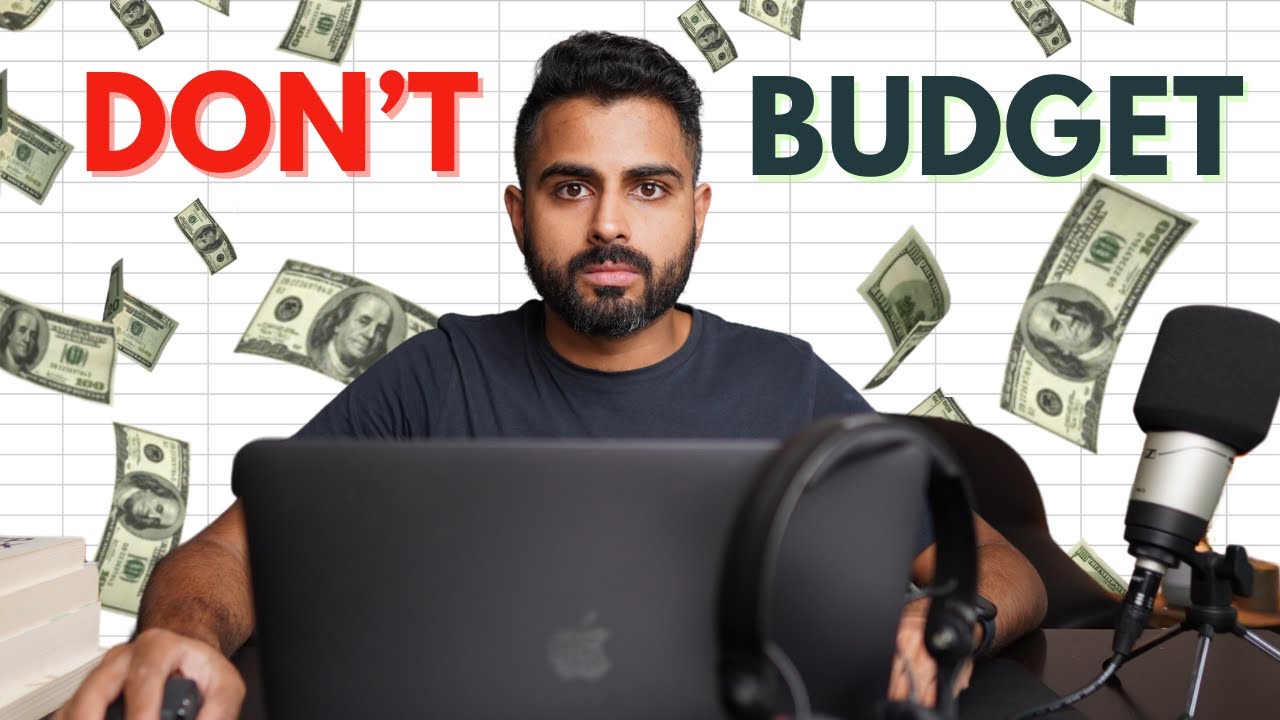 Why Budgeting is Actually Stopping You from getting RICH