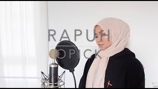 Opick - Rapuh (Cover by Aina Abdul)