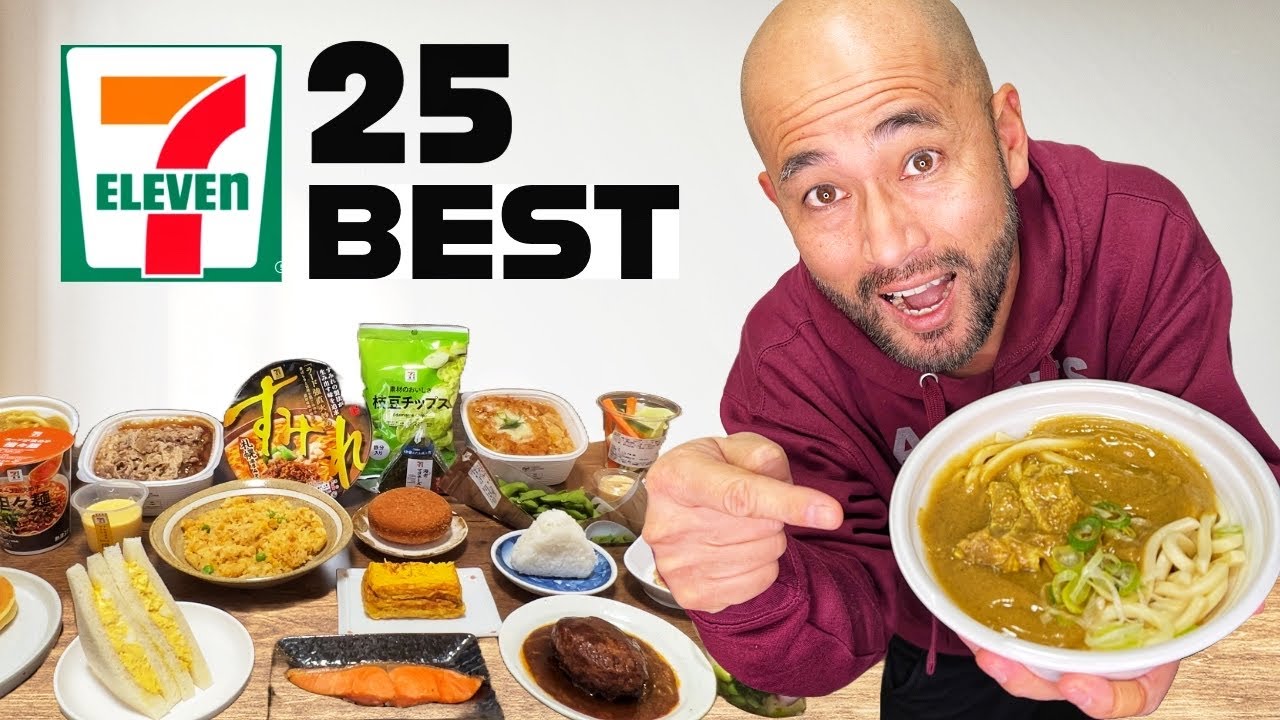 7 Eleven Japan Best 25 Foods You Must Try