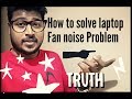 how to solve laptop fan noise problem Compaq CQ40