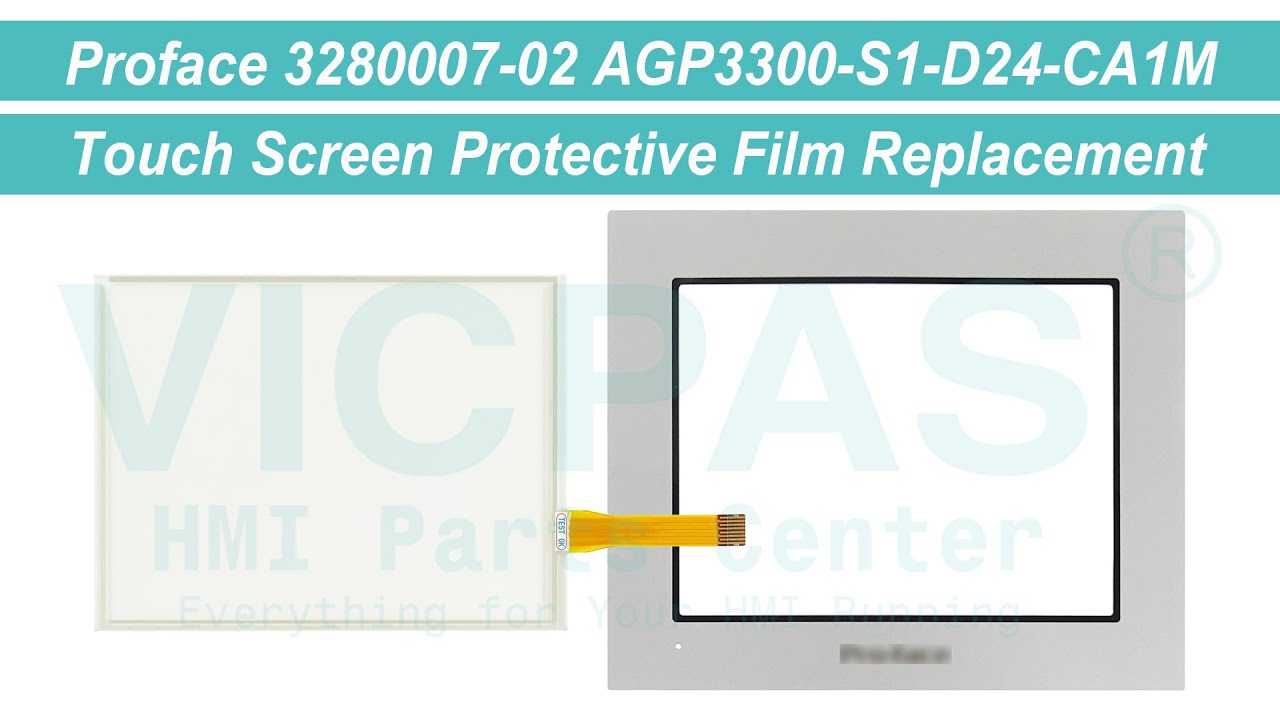 Proface AGP3300-S1-D24-CA1M HMI Touch Panel Overlay