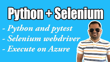 Selenium python test execution in Azure devops