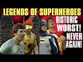 Legends of the superheroes facts and goofs