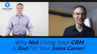 Why Not Using Your CRM Is Bad For Your Sales Career