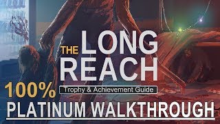 The Long Reach Platinum Walkthrough - 100% Trophy & Achievement Guide screenshot 4
