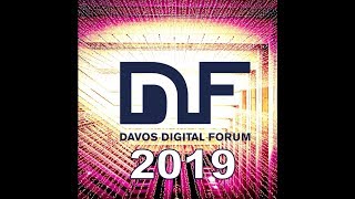 Davos Digital Forum 2019