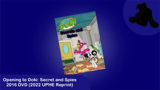 Opening To Doki Secrets And Spies 2016 Dvd 2022 Uphe Reprint