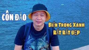 Sóc Trăng Đi Côn Đảo Bằng Tàu Superdong Biển Trong Xanh RẤT RẤT ĐẸP ! Cùng | Thống Nhất Mobile