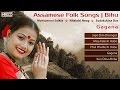 Greatest assamese folk songs  bihu  gagana  music of assam