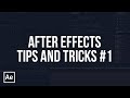 Полезные приемы и трюки в After Effects #1 (Tips &amp; Tricks)