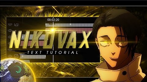 Nikovax Text Tutorial | Alight Motion [AMV/EDIT]